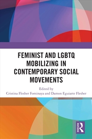 Buy Feminist and LGBTQ Mobilizing in Contemporary Social Movements