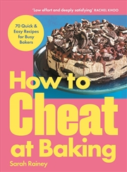 Buy How to Cheat at Baking