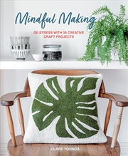 Buy Mindful Making