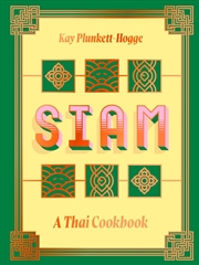 Buy Siam: The Brand-New Cookbook from the Author of Baan
