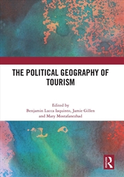 Buy The Political Geography of Tourism
