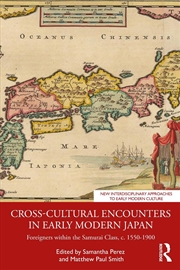 Buy Cross-Cultural Encounters in Early Modern Japan