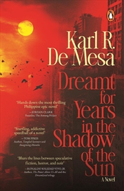 Buy Dreamt for Years in the Shadow of the Sun