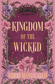 Buy Kingdom Of The Wicked: Kingdom Of The Wicked: Book 01