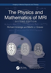 Buy Physics and Mathematics of MRI