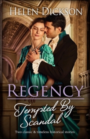 Buy Regency Tempted By Scandal/Lord Lancaster Courts A Scandal/Too Scandalous For The Earl