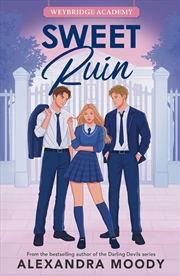 Buy Sweet Ruin: Weybridge Academy #3
