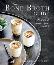 Buy The Bone Broth Bible