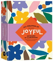 Buy All Wrapped Up: Joyful by Claire Ritchie Notecards