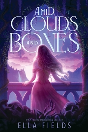 Buy Amid Clouds and Bones