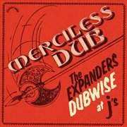 Buy Merciless Dub: The Expanders D