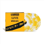 Buy A Hangover You Definitely Deserve - Live