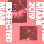 Buy Defected Miami 2019