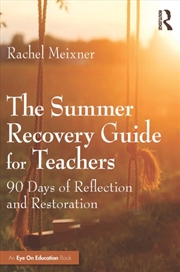 Buy The Summer Recovery Guide for Teachers
