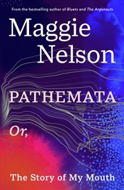 Buy Pathemata : Or, The Story of My Mouth