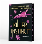 Buy The Naturals: The Naturals: Killer Instinct, Book 2