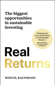 Buy Real Returns : The biggest opportunities in sustainable investing