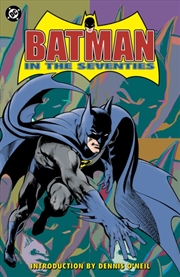 Buy Batman in the Seventies (New Edition)