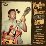 Buy Rhythm N Bluesin By The Bayou - Bop Cat Stomp