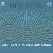 Buy Make The Call - Two Soul Fusio