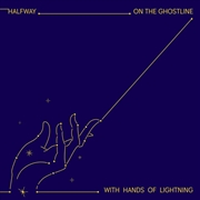 Buy On the Ghostline With Hands Of Lightning