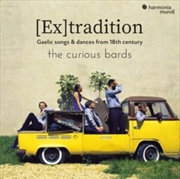 Buy The Curious Bards: Ex Tradition