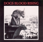 Buy Dogs Blood Rising