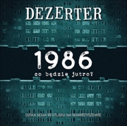 Buy 1986. Co Bedzie Jutro?