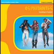 Buy Everything Is Possible! - The Best Of Os Mutantes - Crystal Blue Persuasion Coloured Vinyl