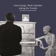 Buy Asking For Trouble - The Music Of Frank Loesser