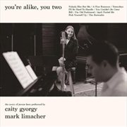 Buy Youre Alike. You Two - The Music Of Jerome Kern