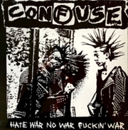 Buy Hate War No War Fuckin War
