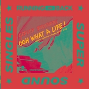 Buy Oooh What A Life Hea
