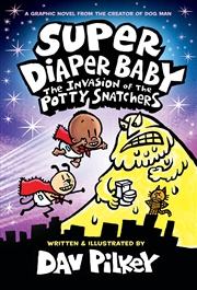 Buy The Invasion Of The Potty Snatchers - Super Diaper Baby #2
