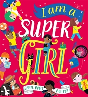 Buy I Am a Super Girl