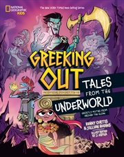Buy Greeking Out: Tales from the Underworld