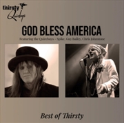 Buy God Bless America - Best Of Thirsty