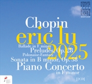 Buy Fryderyk Chopin: Piano Works / Piano Concerto In F Minor (Eric Lu 2025)