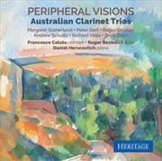 Buy Peripheral Visions - Australian Clarinet Trios