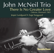 Buy John Mcneil Trio: There Is No Greater Love