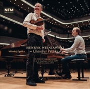 Buy Henryk Wieniawski: Chamber Works