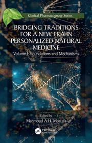 Buy Bridging Traditions for a New Era in Personalized Natural Medicine