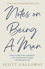 Buy Notes on Being a Man