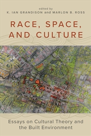 Buy Race, Space, and Culture