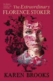 Buy The Extraordinary Florence Stoker