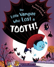 Buy The Little Vampire Who Lost a Tooth!