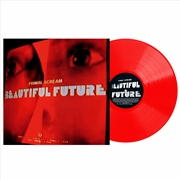 Buy Beautiful Future - Red Vinyl