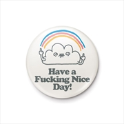 Buy Vo Maria - Nice Day - 25mm Pin Badge