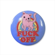 Buy Thiaggo Correa - Fuck Off - 25mm Pin Badge