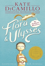 Buy Flora & Ulysses : The Illuminated Adventures